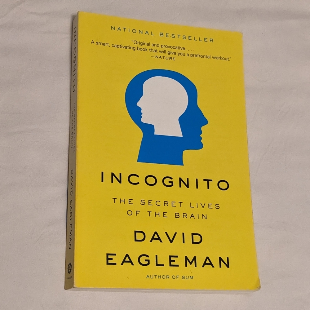 💥 Incognito The Secret Lives of the Brain by David Eagleman Paperback